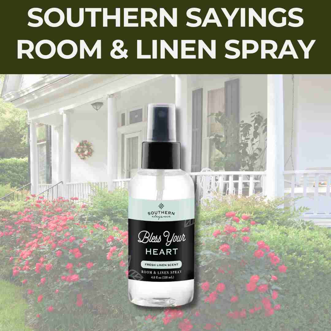 4 oz Room & Linen Spray: Southern Sayings Collection