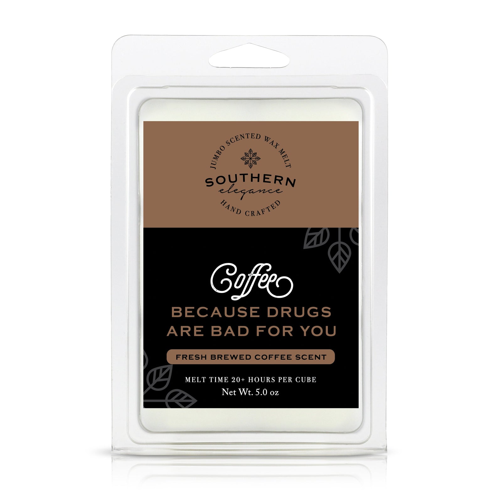 5 oz Jumbo Wax Melt: Southern Sayings Collection