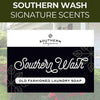 Southern Wash: Old Fashioned Laundry Soap (Year Round)