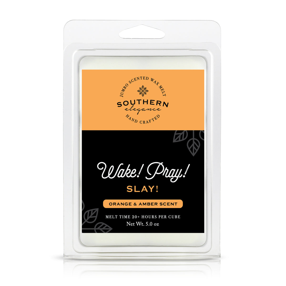 5 oz Jumbo Wax Melt: Southern Sayings Collection