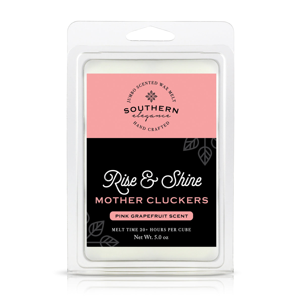 5 oz Jumbo Wax Melt: Southern Sayings Collection